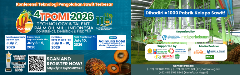 4th TPOMI 2026 - Technology & Talent Palm Oil Mill Indonesia, Conference, Exhibition & Field Trip